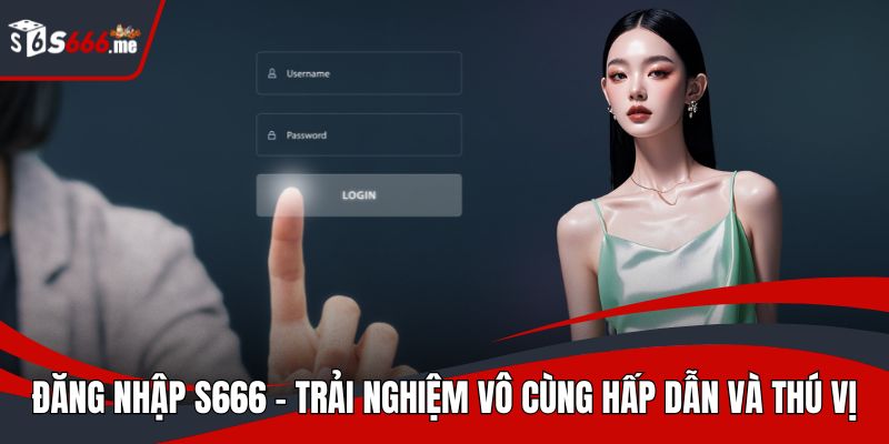Đăng nhập S666