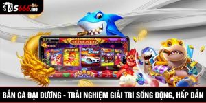 bắn cá đại dương